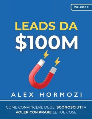 $100M Leads