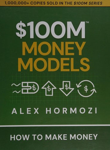 $100M Money Models
