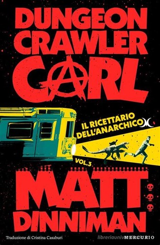 The Dungeon Anarchist's Cookbook