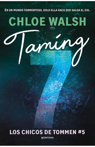 Taming 7
