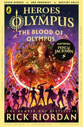 The Heroes of Olympus: The Blood of Olympus