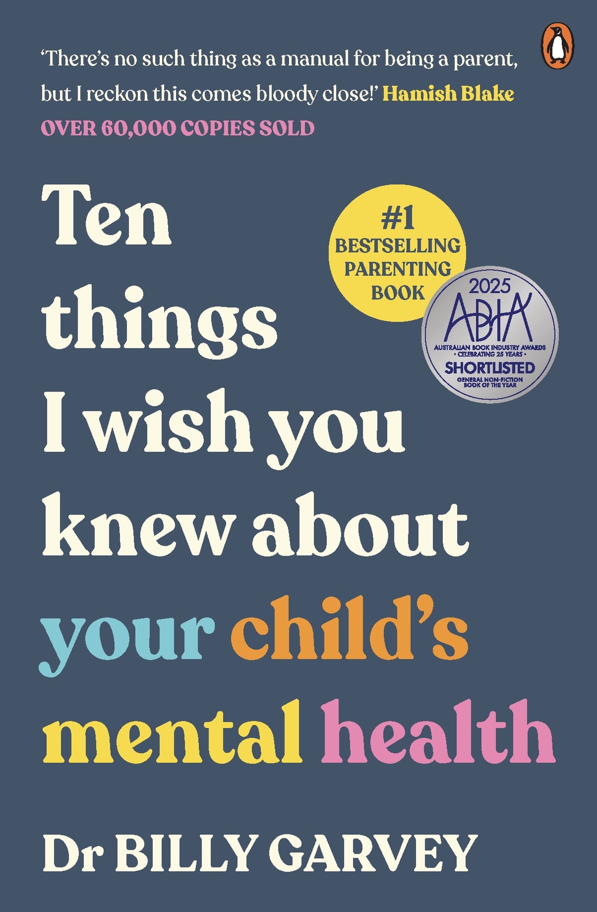 Ten Things I Wish I Knew About Your Child
