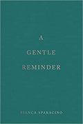 A Gentle Reminder