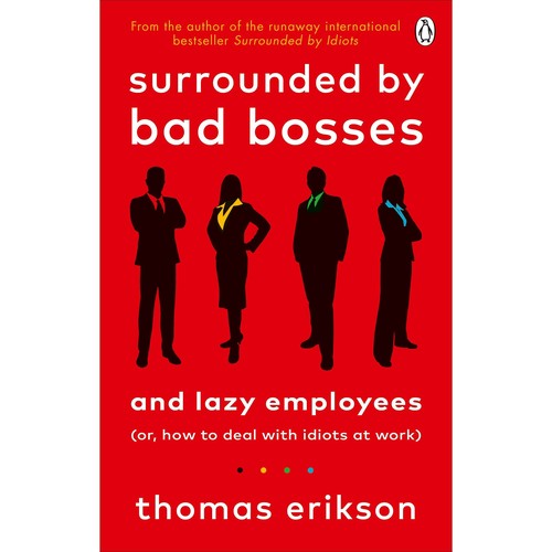 Surrounded by Bad Bosses